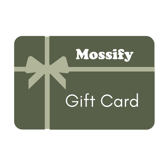 Mossify Gift Card