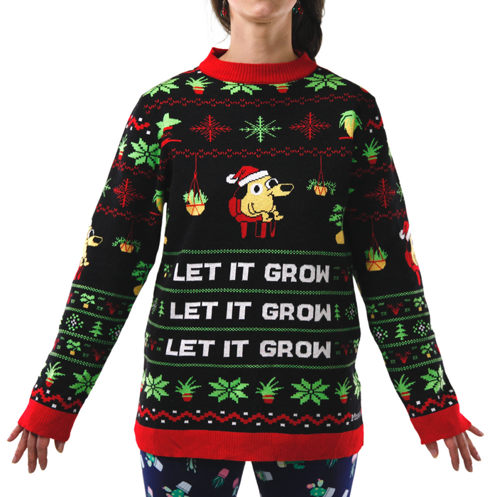 LET IT GROW - Ugly Plantmas Sweater