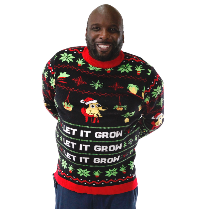 LET IT GROW - Ugly Plantmas Sweater