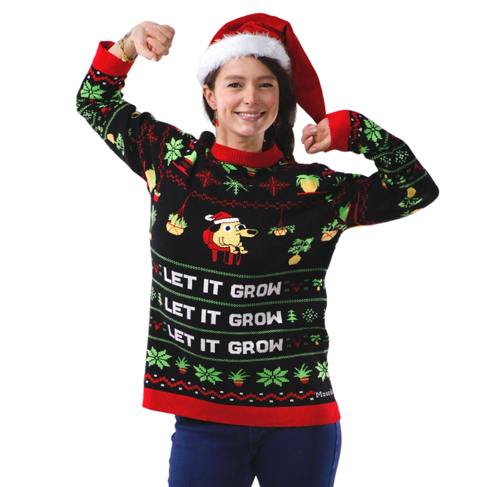 LET IT GROW - Ugly Plantmas Sweater