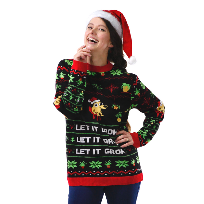 LET IT GROW - Ugly Plantmas Sweater